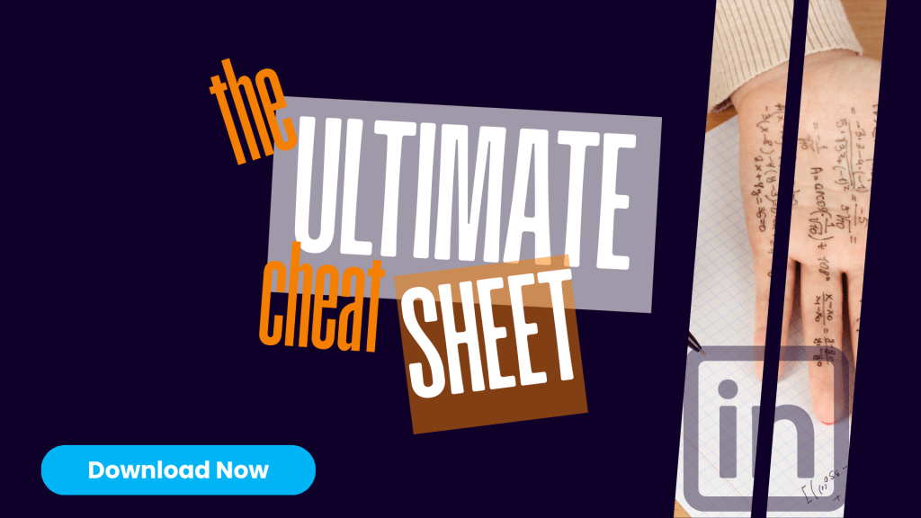 The LinkedIn B2B Marketing Cheat Sheet